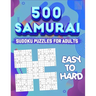 Samurai Sudoku Puzzle Book for Adults: 500 Sudoku Puzzles - Difficulty is Easy to Hard