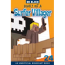 Diary of a Surfer Villager, Book 24: an unofficial Minecraft book