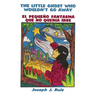 The Little Ghost Who Wouldn't Go Away