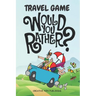 Travel Game Would You Rather: Funny Game Book For Kids & Parents & Boys and Girls (100 pages 200 Fun Questions Would You Rather 6x9)