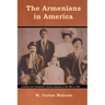 The Armenians in America