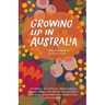 Growing Up in Australia
