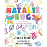 Natalie Bug: My Life With Cytomegalovirus (CMV)