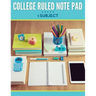 College Ruled Note Pad - 1 Subject