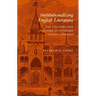 Institutionalizing English Literature: The Culture and Politics of Literary Study, 1750-1900