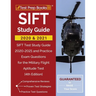 SIFT Study Guide 2020 and 2021: SIFT Test Study Guide 2020-2021 and Practice Exam Questions for the Military Flight Aptitude Test [4th Edition]