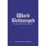 Word Bethumped the Best and Worst of the Wördos