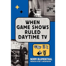 When Game Shows Ruled Daytime TV