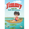 Jimmy and the Raft Adventure