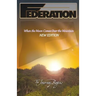 Federation: When the Moon Comes Over the Mountain, New Edition