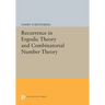 Recurrence in Ergodic Theory and Combinatorial Number Theory