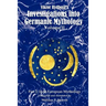 Viktor Rydberg's Investigations into Germanic Mythology, Volume II, Part 1: Indo-European Mythology