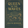 Queen of the Waves