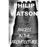 Angels in the Architecture