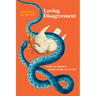 Loving Disagreement: Fighting for Community Through the Fruit of the Spirit