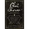 Ghost Stories: Classic Tales of Horror and Suspense