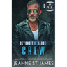 Beyond the Badge - Crew