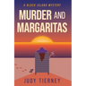 Murder and Margaritas: A Block Island Mystery