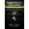 Fighting Prosaic Messages: A Portrait of Family Literacies with Critical Essays on the Causes of School Failure
