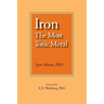 Iron: The Most Toxic Metal