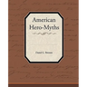 American Hero-Myths