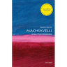 Machiavelli: A Very Short Introduction