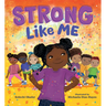 Strong Like Me