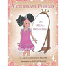 Victorianne Phoenix is a Real Princess
