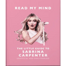 Read My Mind: The Little Guide to Sabrina Carpenter