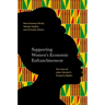 Supporting Women's Economic Enfranchisement: The Case of Akan Women's Property Rights