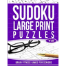Sudoku Large Print Puzzles Vol 3: Brain Fitness Games for Seniors