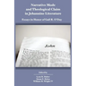 Narrative Mode and Theological Claim in Johannine Literature: Essays in Honor of Gail R. O'Day