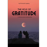 The Role of Gratitude in Relationship Satisfaction