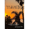 How To Surf Like A California Girl: Finding Your Strength In The Waves And Beyond