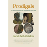 Prodigals: A Sister's Memoir of Appalachia and Loss