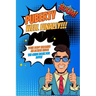 Puberty...well finally!!! Your body becomes an action hero! The guide book for boys!: growing up book for children about the body, social environment,