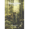 Sensualitas: The Fountain of Sensual Experience