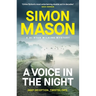 A Voice in the Night