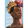 All Boys Aren't Blue: A Memoir-Manifesto