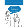 Consecutive Interpreting: A Short Course