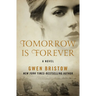 Tomorrow Is Forever