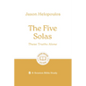 The Five Solas: These Truths Alone: 6-Session Bible Study