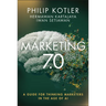 Marketing 7.0: A Guide for Thinking Marketers in the Age of AI