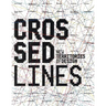 Crossed Lines: New Territories of Design