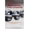 Breaking The Chains: Understanding and Overcoming Victim Mentality