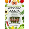 Keto Meal Prep Cookbook For Beginners - Quick and Easy Ketogenic Cooking: The Fast Track to Epic Health and Wellness Living