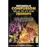Metabolic Confusion Meal Plan for Endomorph: A 28-Day Meal Plan to Boost Metabolism, Burn Fat, and Achieve Optimal Fitness with Easy Recipes, Carb Cyc