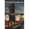 Brooklyn Flavored Haiku