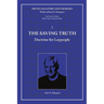 The Saving Truth: Doctrine for Laypeople