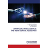 Artificial Intelligence: The New Dental Assistant
